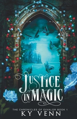 Justice in Magic by Venn, Ky