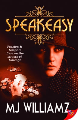 Speakeasy by Williamz, M. J.