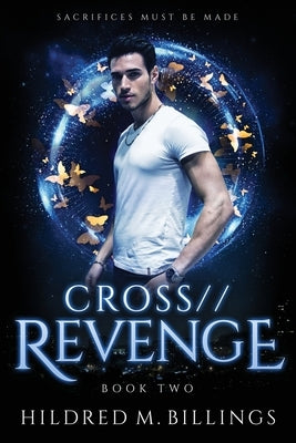 CROSS//Revenge by Billings, Hildred M.