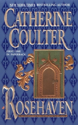 Rosehaven by Coulter, Catherine