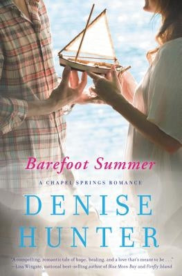 Barefoot Summer by Hunter, Denise