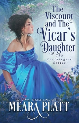 The Viscount and The Vicar's Daughter by Platt, Meara