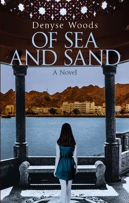 Of Sea and Sand by Woods, Denyse