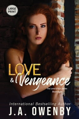 Love & Vengeance by Owenby, J. a.