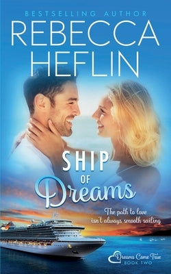 Ship of Dreams by Heflin, Rebecca