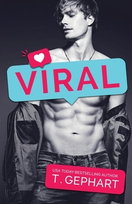 Viral by Gephart, T.