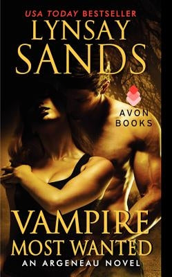 Vampire Most Wanted by Sands, Lynsay