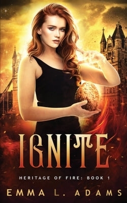 Ignite by Adams, Emma L.