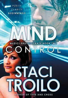 Mind Control by Troilo, Staci