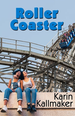 Roller Coaster by Kallmaker, Karin