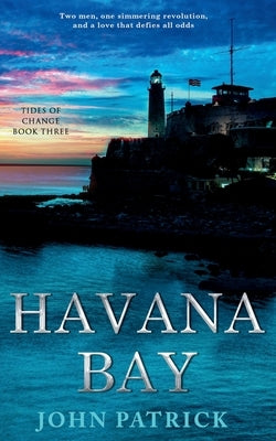 Havana Bay by Patrick, John