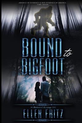 Bound to Bigfoot by Fritz, Ellen