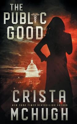 The Public Good by McHugh, Crista