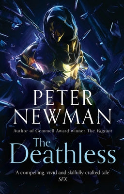 The Deathless by Newman, Peter