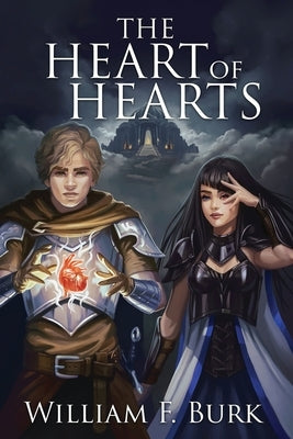 The Heart of Hearts by Burk, William F.