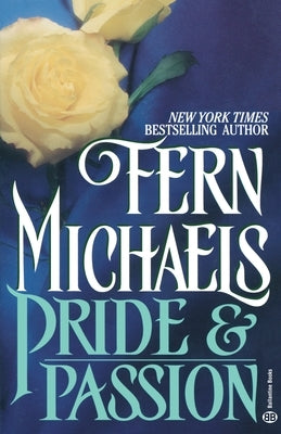 Pride & Passion by Michaels, Fern