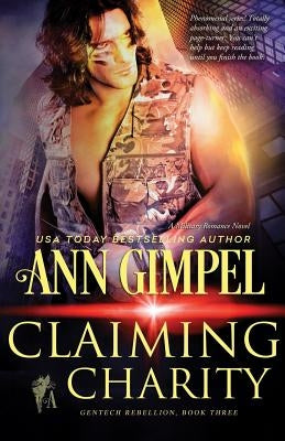 Claiming Charity: Military Romance by Gimpel, Ann