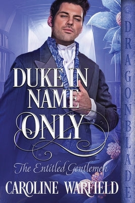 Duke in Name Only by Warfield, Caroline