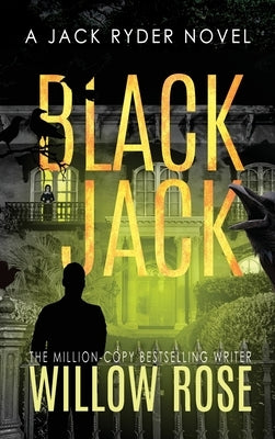 Black jack by Rose, Willow