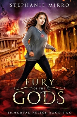 Fury of the Gods by Mirro, Stephanie