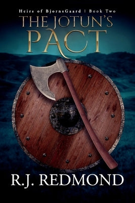 The Jotun's Pact: Volume 2 by Redmond, R. J.