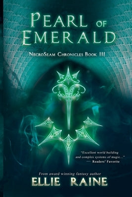 Pearl of Emerald: YA Dark Fantasy Adventure by Raine, Ellie