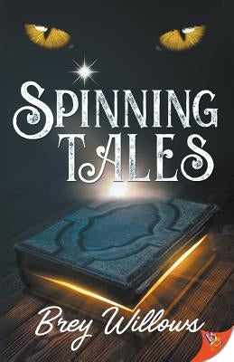 Spinning Tales by Willows, Brey