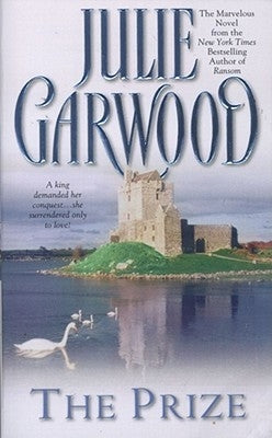 The Prize by Garwood, Julie