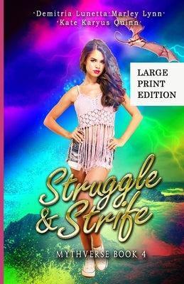 Struggle & Strife: A Young Adult Urban Fantasy Academy Series Large Print Version by Lunetta