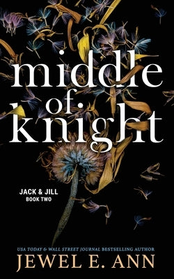 Middle of Knight by Ann, Jewel E.