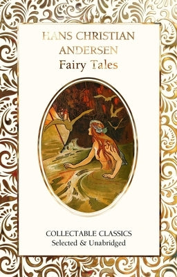 Hans Christian Andersen Fairy Tales by Andersen, Hans Christian