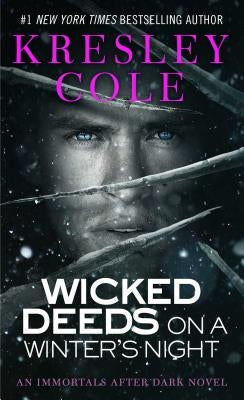 Wicked Deeds on a Winter's Night by Cole, Kresley