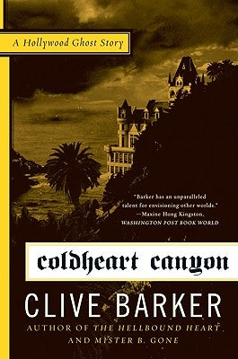 Coldheart Canyon by Barker, Clive