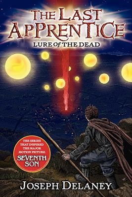 The Last Apprentice: Lure of the Dead (Book 10) by Delaney, Joseph