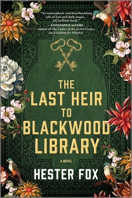 The Last Heir to Blackwood Library by Fox, Hester