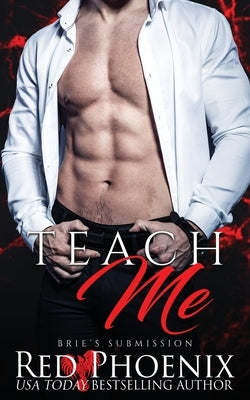 Teach Me by Phoenix, Red