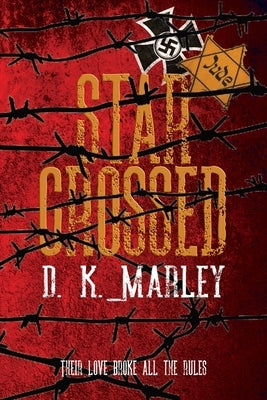 Star Crossed by Marley, Dk