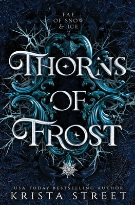 Thorns of Frost by Street, Krista