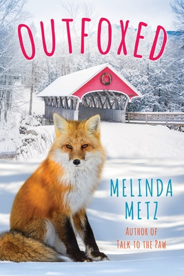 Outfoxed by Metz, Melinda