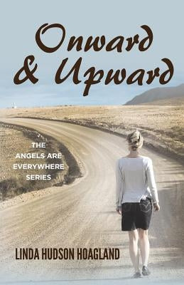 Onward & Upward by Hoagland, Linda