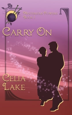 Carry On by Lake, Celia