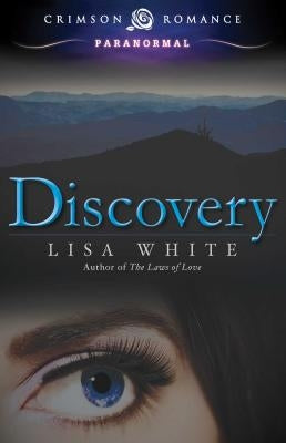 Discovery by White, Lisa