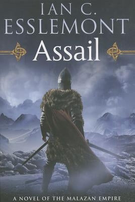 Assail by Esslemont, Ian C.