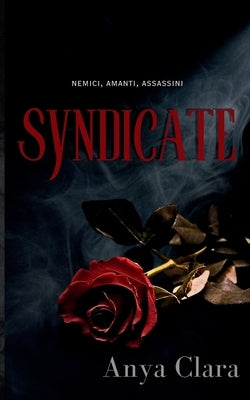 Syndicate by Clara, Anya