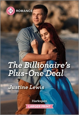 The Billionaire's Plus-One Deal by Lewis, Justine