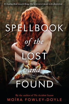 Spellbook of the Lost and Found by Fowley-Doyle, Mo&#195;&#175;ra