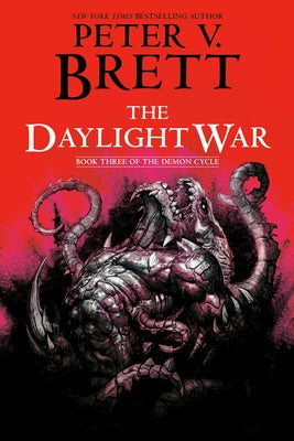 The Daylight War by Brett, Peter V.