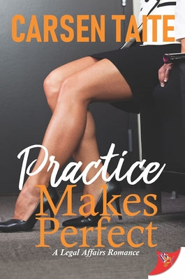 Practice Makes Perfect by Taite, Carsen