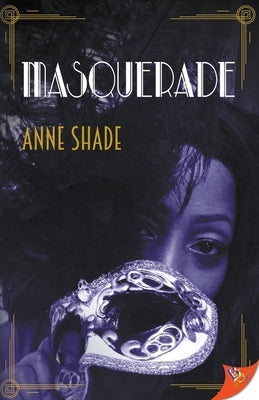 Masquerade by Shade, Anne