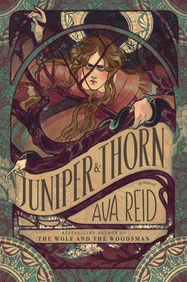 Juniper & Thorn by Reid, Ava